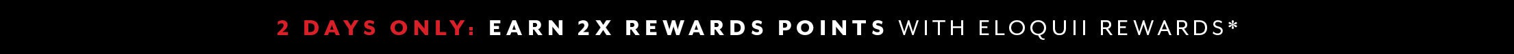 2X REWARDS